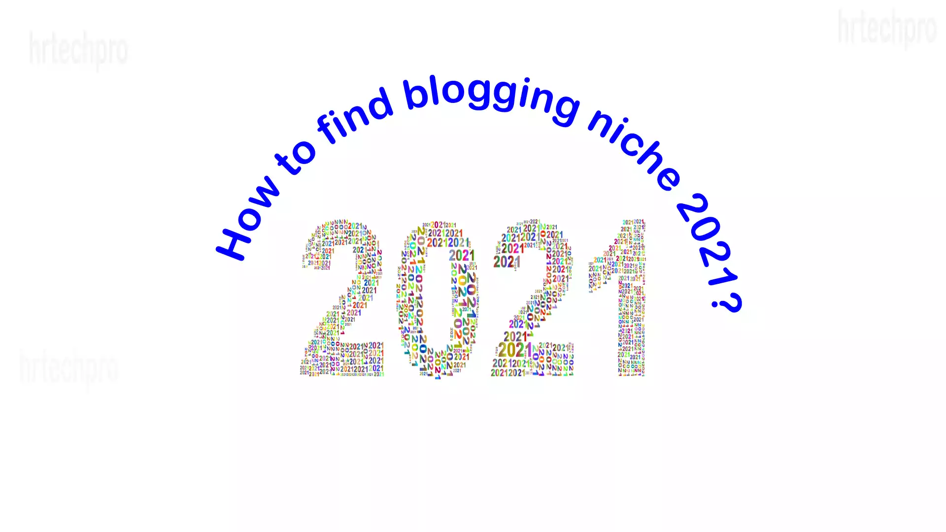 Top Niches for Blogging in 2021 | 5 Best Niches