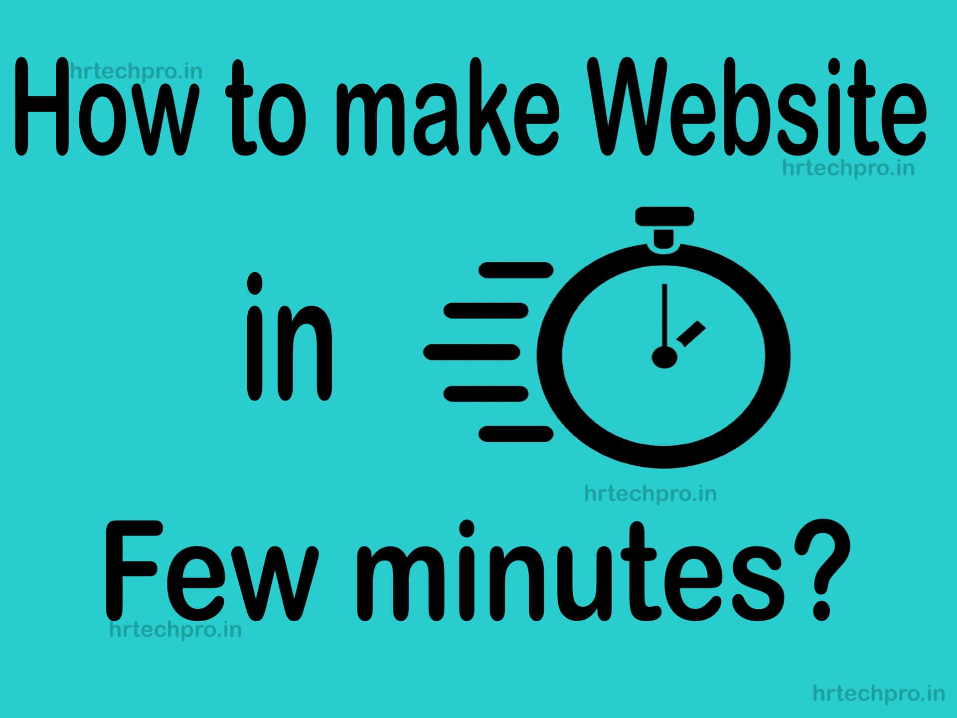 how to make website in few minutes