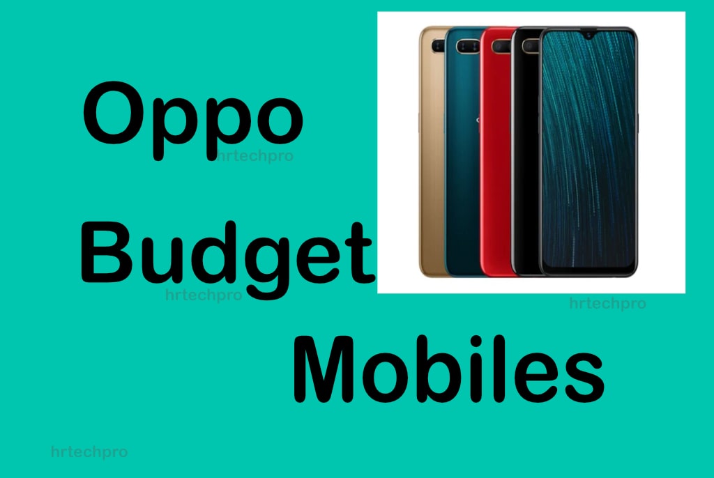 Oppo Budget Mobiles Oppo top 5 Budget mobiles HR Tech Pro
