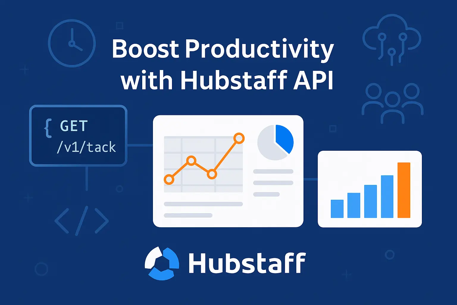 Boost Productivity with Hubstaff API: Features, Pros, and Integration Benefits